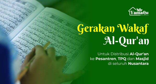 GERAKAN WAKAF AL-QUR'AN